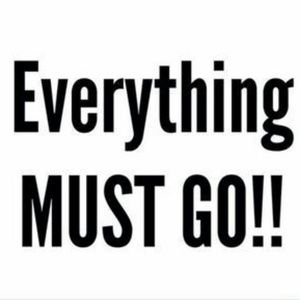 Make offers. Everything must go!